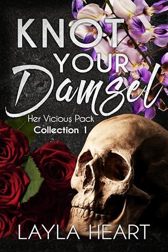 Knot-Your-Damsel-(Her-Vicious-Pack-Collection-1)--A-Dark-Contemporary-Romance-in-a-Sweet-Ome-by-Layla-Heart-PDF-EPUB.jpg