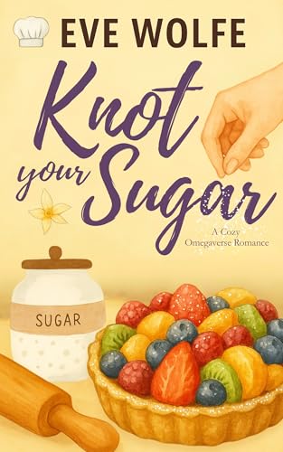 Knot-Your-Sugar-by-Eve-Wolfe-PDF-EPUB.jpg
