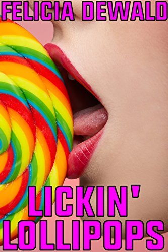 Lickin'-Lollipops-by-Felicia-Dewald-PDF-EPUB.jpg