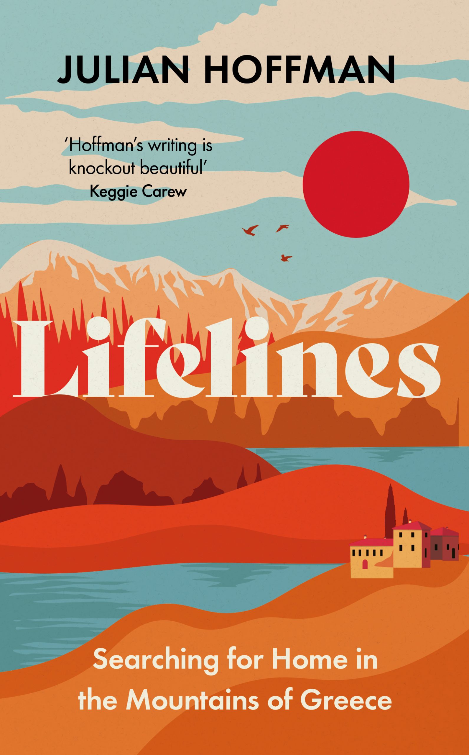 Lifelines--Searching-for-Home-in-the-Mountains-of-Greece-by-Julian-Hoffman-PDF-EPUB.jpg