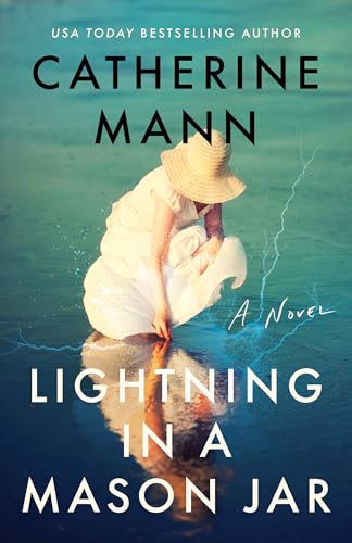 Lightning-in-a-Mason-Jar-by-Catherine-Mann-PDF-EPUB.jpg
