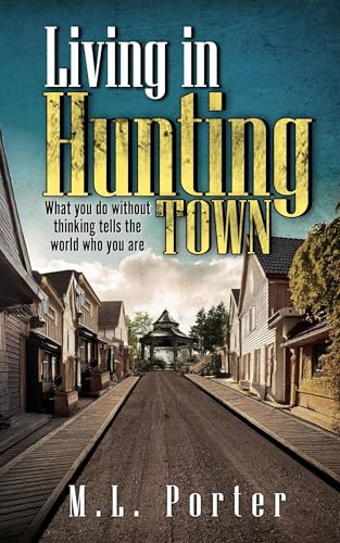 Living-in-Hunting-Town-by-ML-Porter-PDF-EPUB.jpg