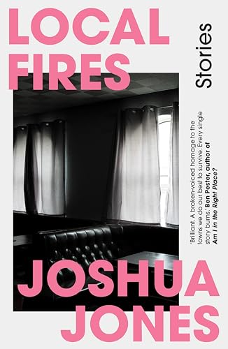 Local-Fires--Stories-by-Joshua-Jones-PDF-EPUB.jpg