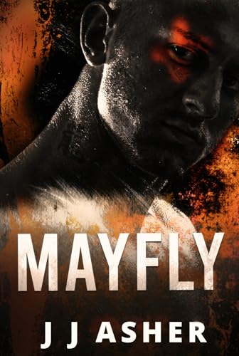 Mayfly--A-dark-MM-hitman-X-secret-agent-bi-awakening-romance-by-JJ-Asher-PDF-EPUB.jpg