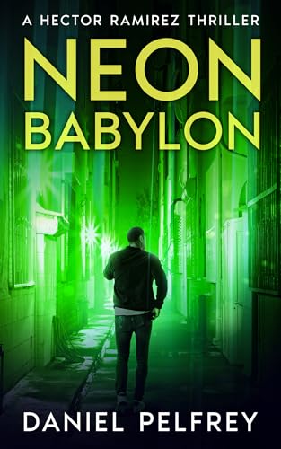Neon-Babylon-by-Daniel-Pelfrey-PDF-EPUB.jpg