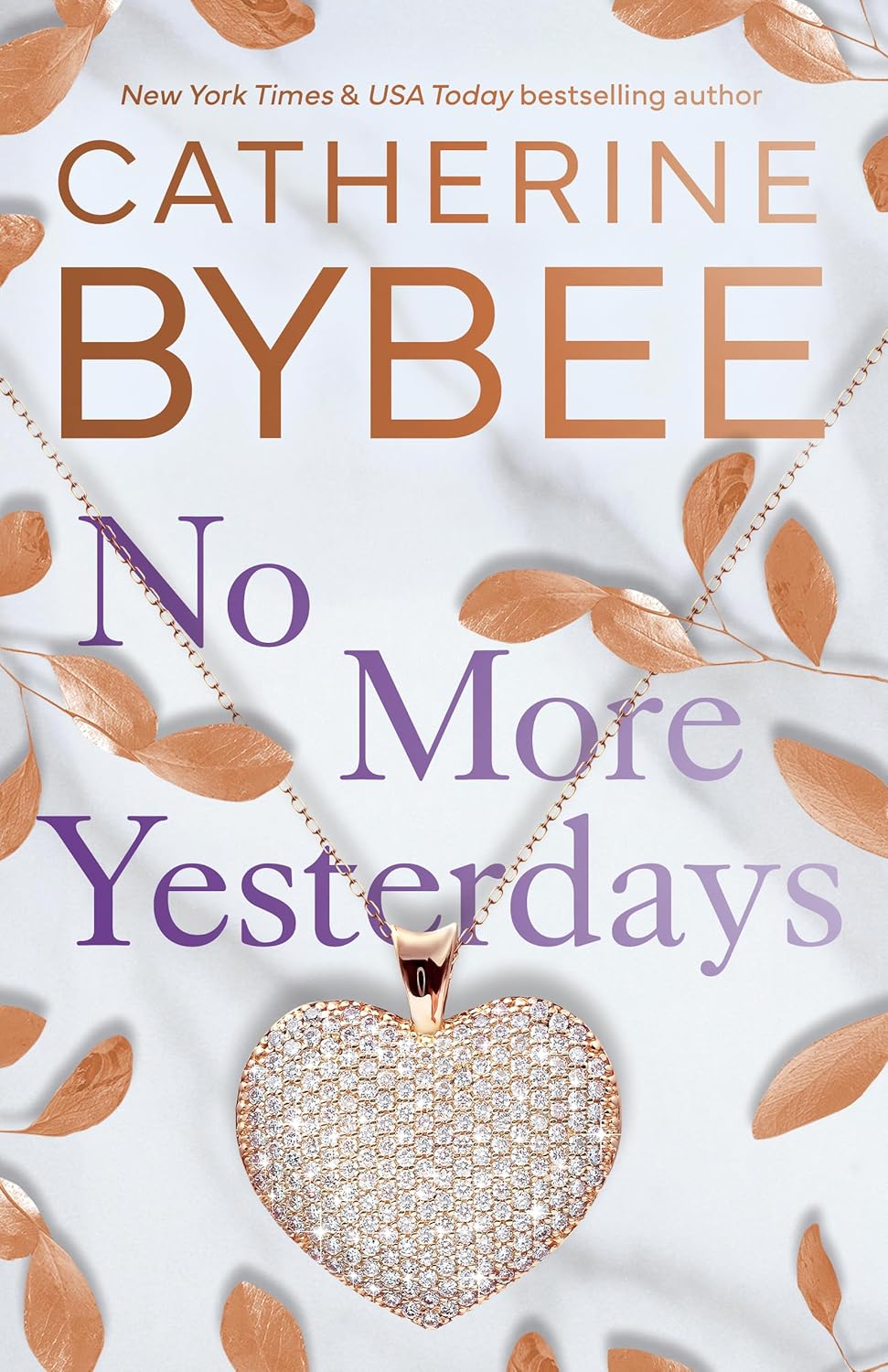 No-More-Yesterdays-by-Catherine-Bybee-PDF-EPUB.jpg