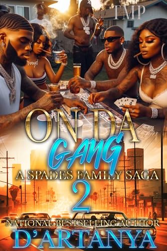 ON-DA-GANG--A-SPADES-FAMILY-SAGA-2-by-D'artanya-PDF-EPUB.jpg