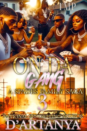 ON-DA-GANG--A-SPADES-FAMILY-SAGA-3-by-D'artanya-PDF-EPUB.jpg