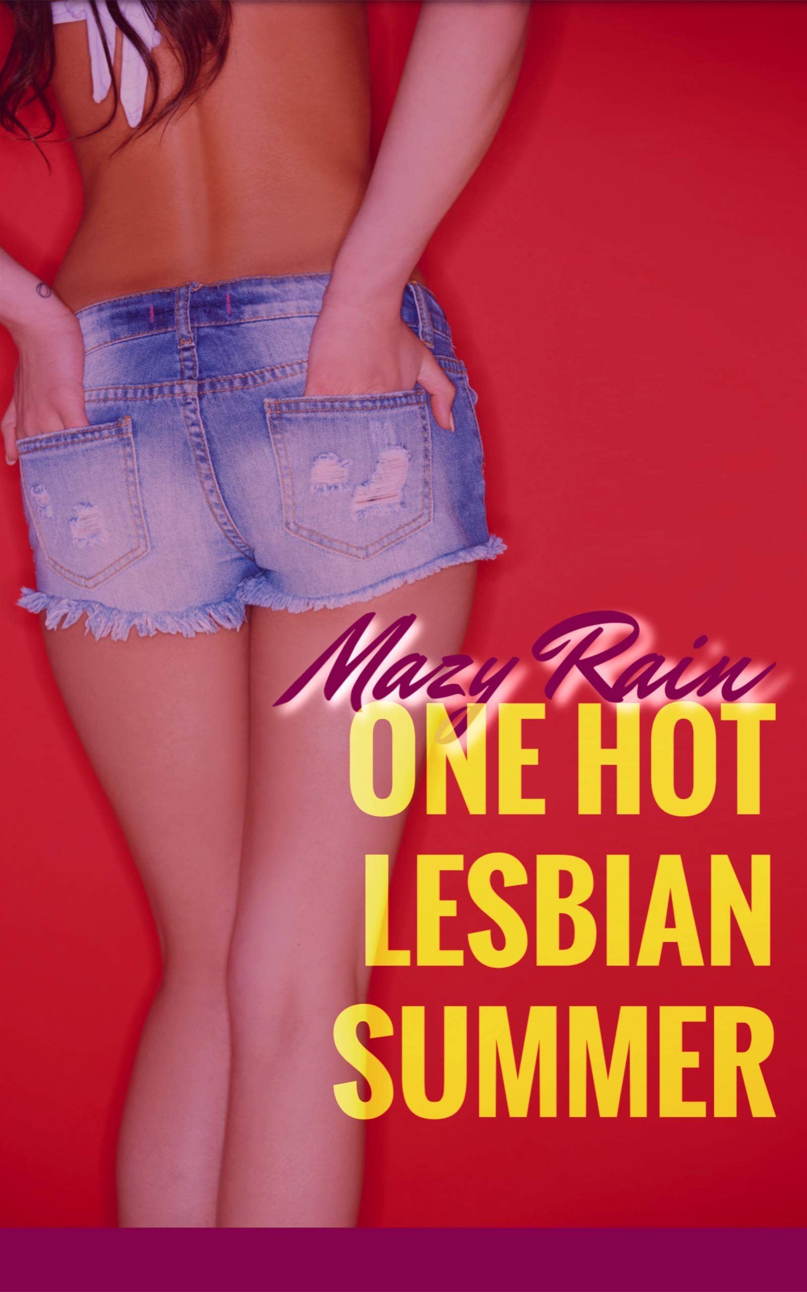 ONE-HOT-LESBIAN-SUMMER--A-SWEET-BUT-HOT-LESBIAN-FIRST-TIME-AGE-GAP-SHORT-STORY!-by-Mazy-Rain-PDF-EPUB.jpg