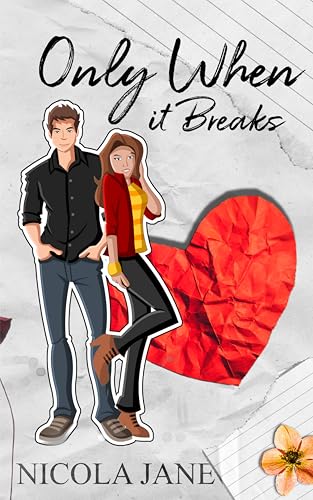 Only-When-It-Breaks--A-Y-A-Romance-by-Nicola-Jane-PDF-EPUB.jpg