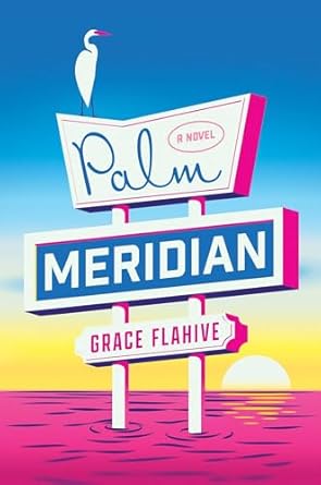 Palm-Meridian-by-Grace-Flahive-PDF-EPUB.jpg