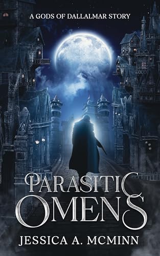 Parasitic-Omens--A-Gods-of-Dallalmar-Story-by-Jessica-A-McMinn-PDF-EPUB.jpg