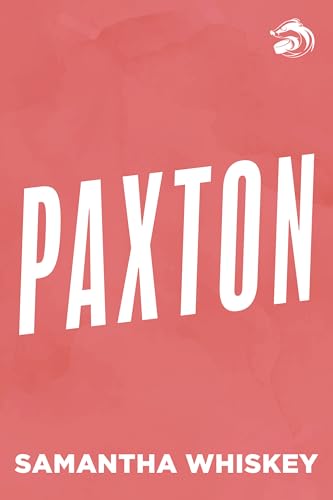 Paxton-by-Samantha-Whiskey-PDF-EPUB.jpg