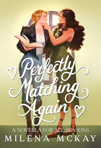 Perfectly-Matching-Again--A-Novella-For-All-Seasons-by-Milena-McKay-PDF-EPUB.jpg