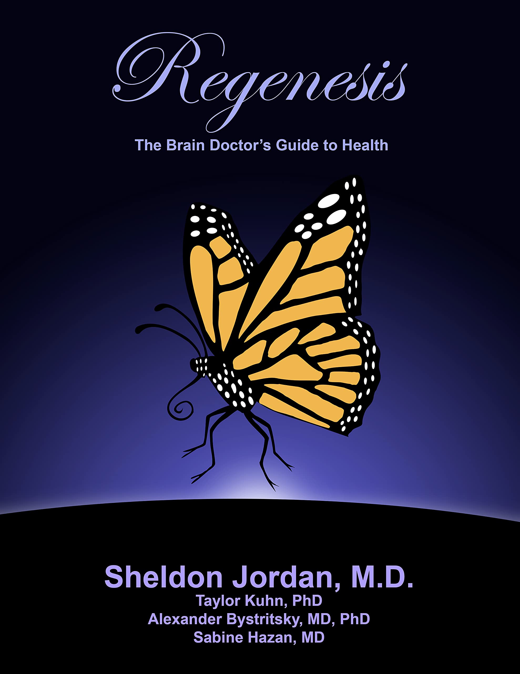 Regenesis--The-Brain-Doctor's-Guide-to-Health-by-Sheldon-Jordan-MD-PDF-EPUB.jpg