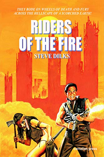 Riders-of-the-Fire-by-Steve-Dilks-PDF-EPUB.jpg
