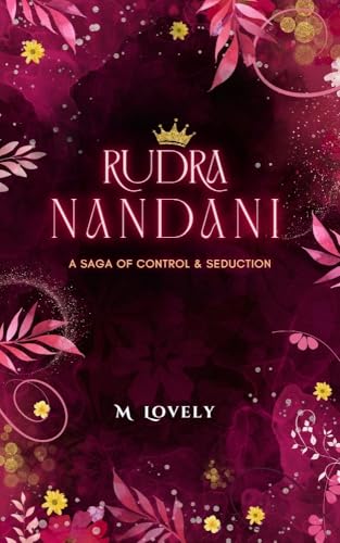 Rudra-Nandani--The-Saga-of-Control-And-Seduction-by-M-Lovely-PDF-EPUB.jpg