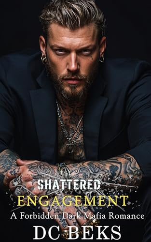 Shattered-Engagement--A-Forbidden-Dark-Mafia-Romance-by-DC-Beks-PDF-EPUB.jpg