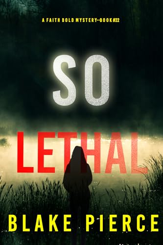 So-Lethal-by-Blake-Pierce-PDF-EPUB.jpg