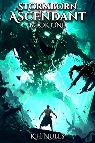 Stormborn-Ascendant--A-LitRPG-Apocalypse-Adventure-by-K-H-Nulls-PDF-EPUB.jpg