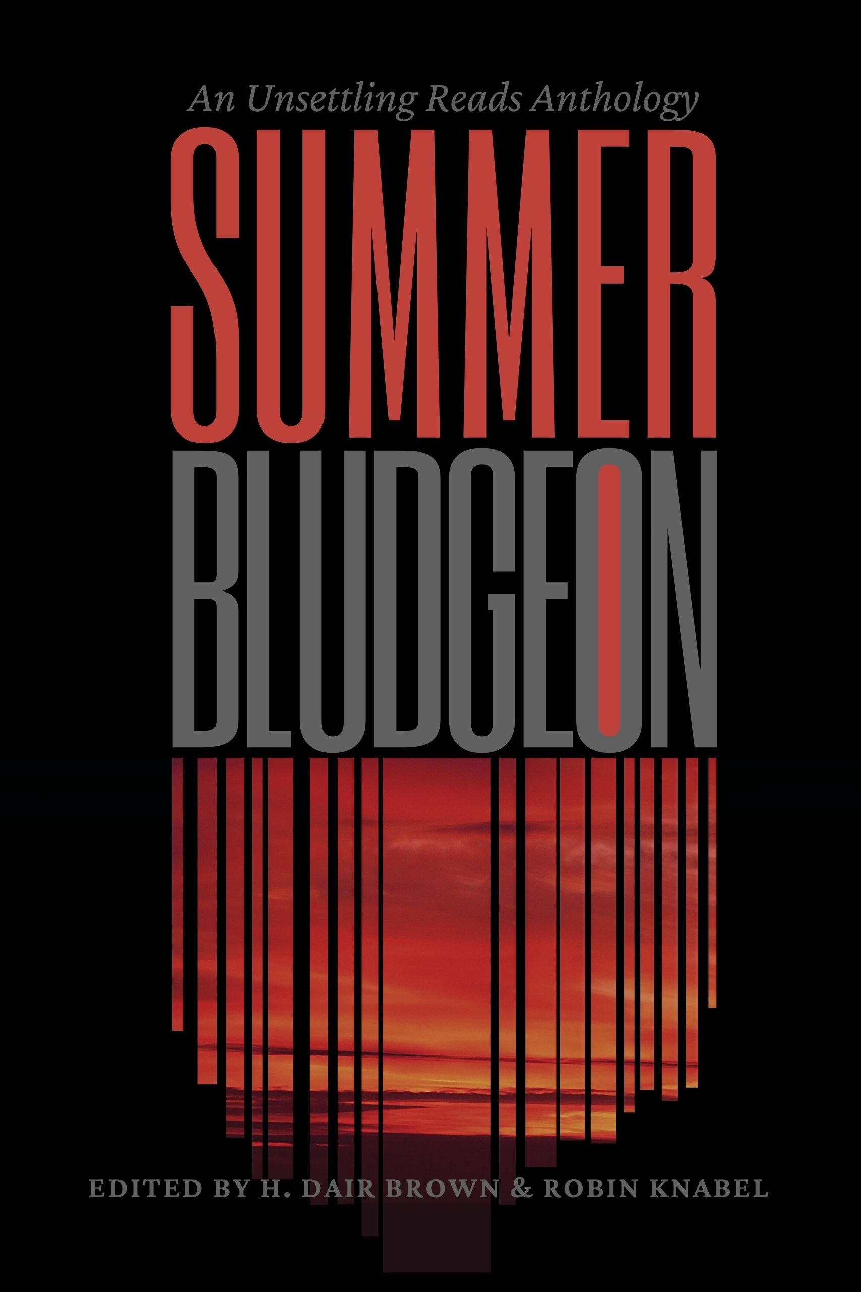 Summer-Bludgeon--An-Unsettling-Reads-Mystery-Suspense-Thriller-Anthology-by-H-Dair-Brown-PDF-EPUB.jpg