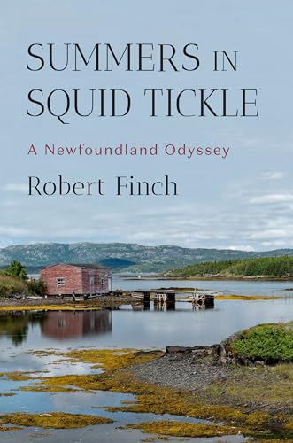 Summers-in-Squid-Tickle--A-Newfoundland-Odyssey-by-Robert-Finch-PDF-EPUB.jpg
