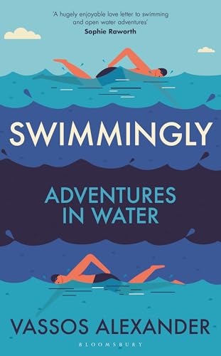 Swimmingly--Adventures-in-Water-by-Vassos-Alexander-PDF-EPUB.jpg