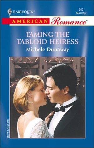 Taming-the-Tabloid-Heiress-by-Michele-Dunaway-PDF-EPUB.jpg