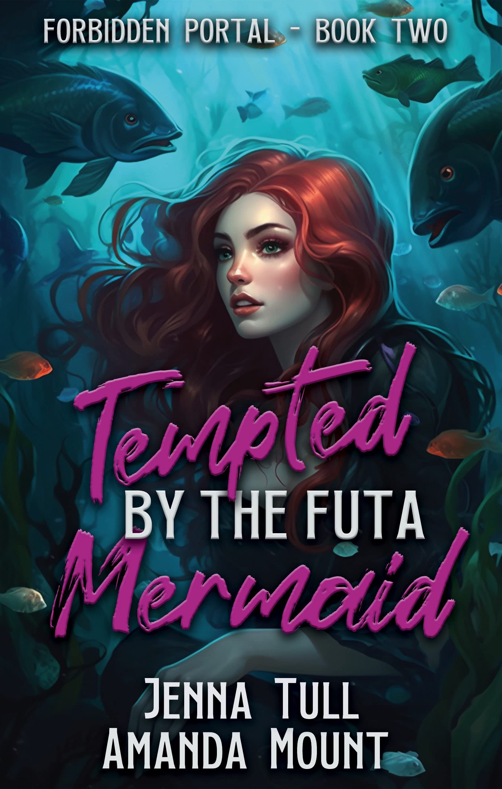 Tempted-By-The-Futa-Mermaid--Futa-on-Female-Fantasy-Erotic-Romance-by-Amanda-Mount-PDF-EPUB.jpg