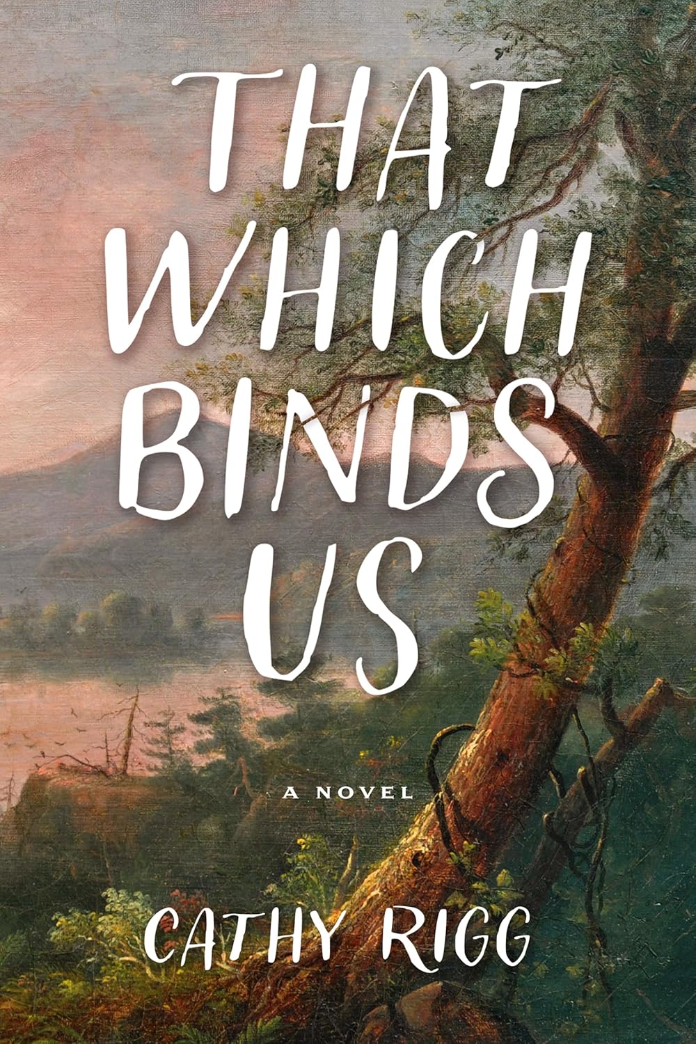That-Which-Binds-Us-by-Cathy-Rigg-PDF-EPUB.jpg