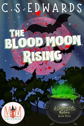 The-Blood-Moon-Rising--Magic-and-Mayhem-Universe-by-CS-Edwards-PDF-EPUB.jpg