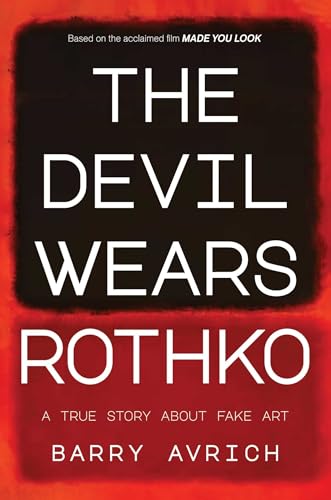 The-Devil-Wears-Rothko--Inside-The-Art-Scandal-that-Rocked-the-World-by-Barry-Avrich-PDF-EPUB.jpg