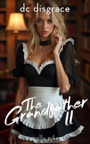 The-Grandfather-2--An-ENF-CMNF-Age-Gap-Public-Humiliation-by-Molly-Pike-PDF-EPUB.jpg