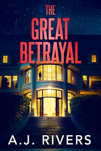 The-Great-Betrayal-by-AJ-Rivers-PDF-EPUB.jpg