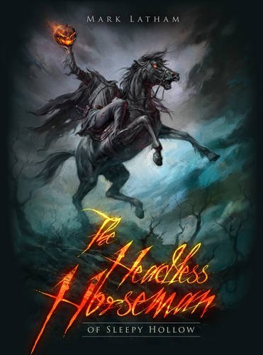 The-Headless-Horseman-of-Sleepy-Hollow-by-Mark-A-Latham-PDF-EPUB.jpg