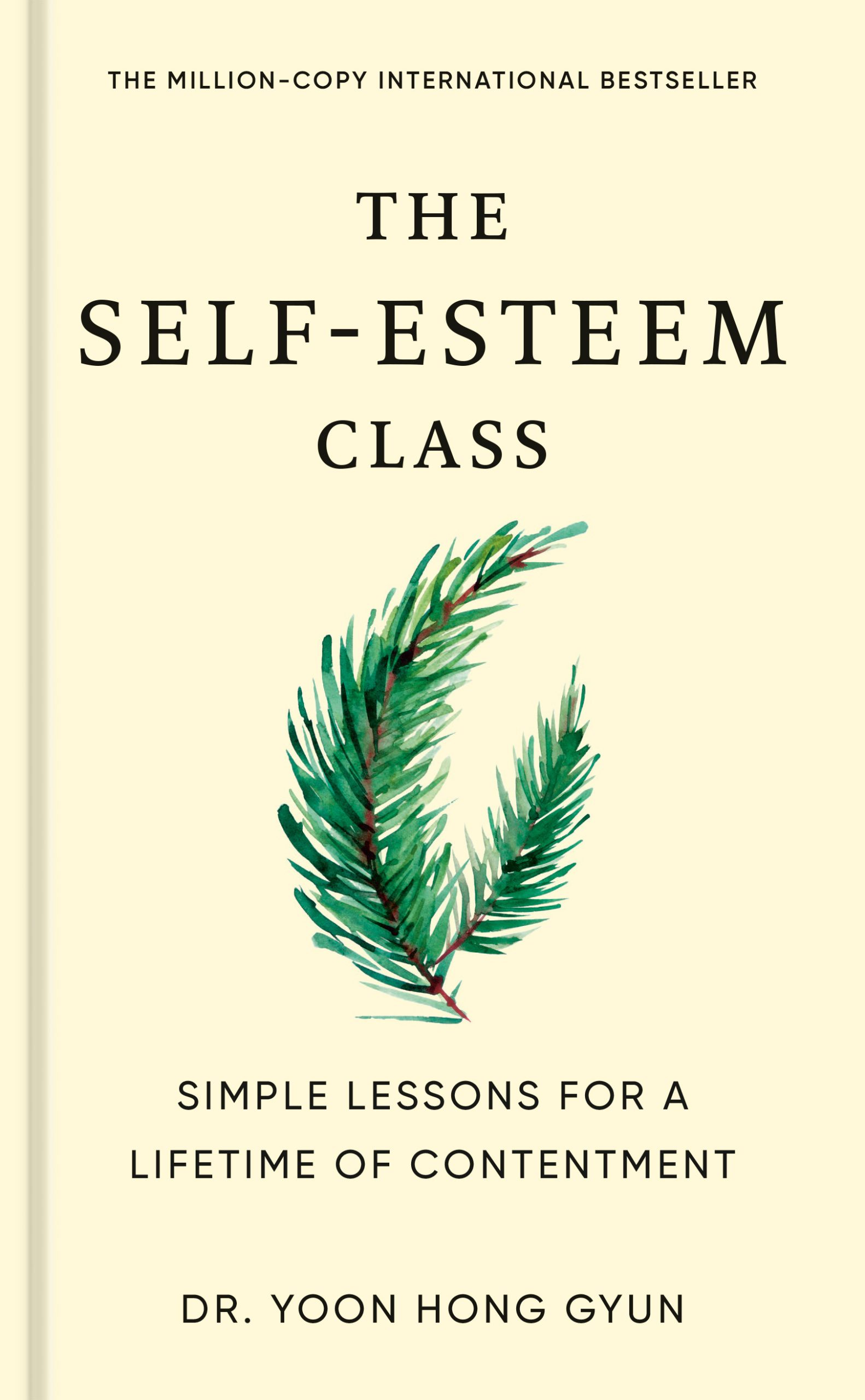 The-Self-Esteem-Class--Simple-Lessons-for-a-Lifetime-of-Contentment-by-Yoon-Hong-Gyun-PDF-EPUB.jpg