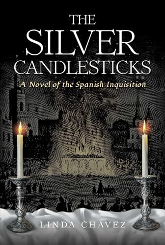 The-Silver-Candlesticks--A-Novel-of-the-Spanish-Inquisition-by-Linda-Chavez-PDF-EPUB.jpg
