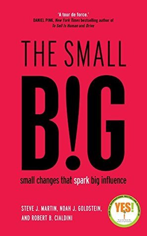 The-Small-Big--Small-Changes-That-Spark-Big-Influence-by-Steve-J-Martin-PDF-EPUB.jpg