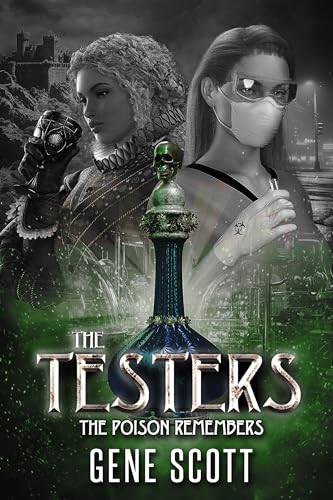 The-Testers--The-Poison-Remembers-by-Gene-Scott-PDF-EPUB.jpg