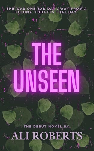 The-Unseen-by-Ali-Roberts-PDF-EPUB.jpg