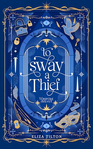 To-Sway-a-Thief-by-Eliza-Tilton-PDF-EPUB.jpg