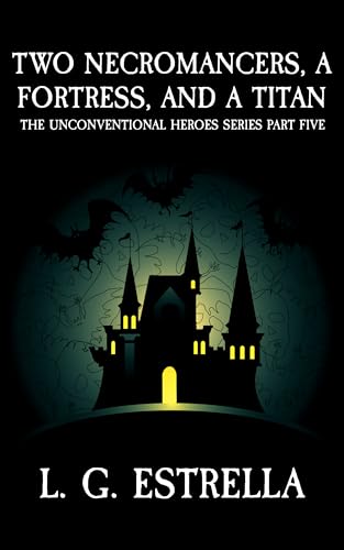 Two-Necromancers-a-Fortress-and-a-Titan-by-LG-Estrella-PDF-EPUB.jpg