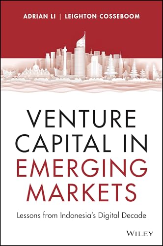 Venture-Capital-in-Emerging-Markets--Lessons-from-Indonesia's-Digital-Decade-by-Adrian-Li-PDF-EPUB.jpg