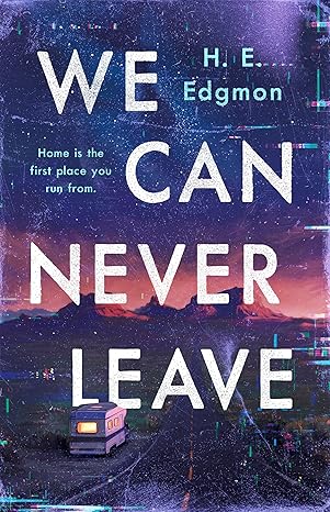 We-Can-Never-Leave-by-HE-Edgmon-PDF-EPUB.jpg
