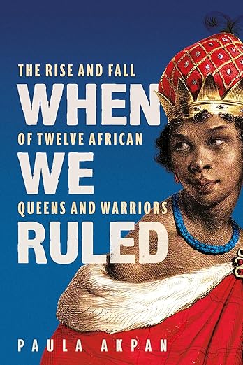 When-We-Ruled--'A-history-the-world-needs'-Bettany-Hughes-by-Paula-Akpan-PDF-EPUB.jpg