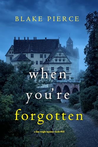 When-You-re-Forgotten-by-Blake-Pierce-PDF-EPUB.jpg