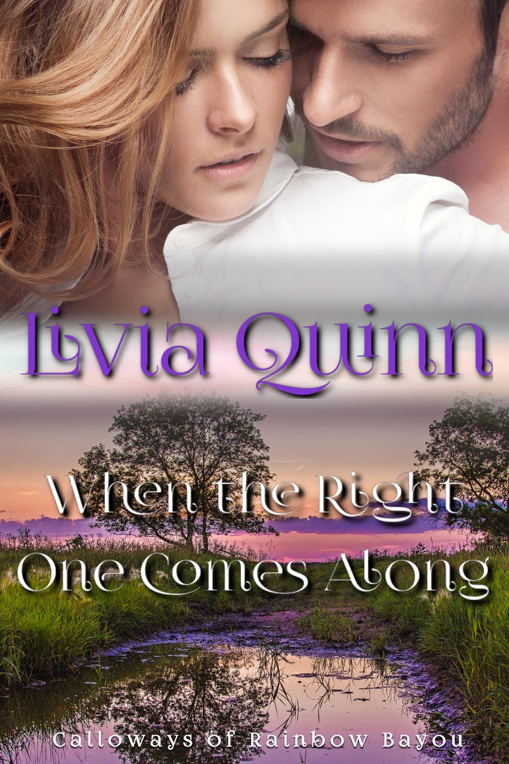 When-the-Right-One-Comes-Along-by-Livia-Quinn-PDF-EPUB.jpg
