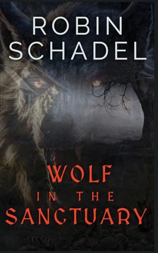 Wolf-in-the-Sanctuary-by-Robin-Schadel-PDF-EPUB.jpg