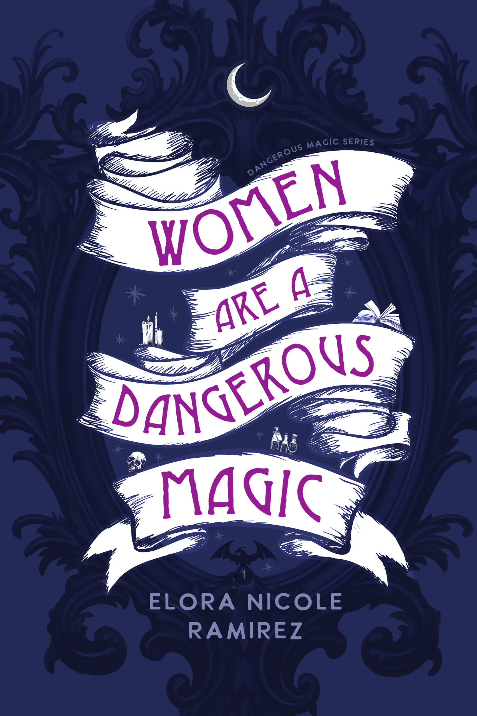 Women-are-a-Dangerous-Magic-by-Elora-Nicole-Ramirez-PDF-EPUB.jpg