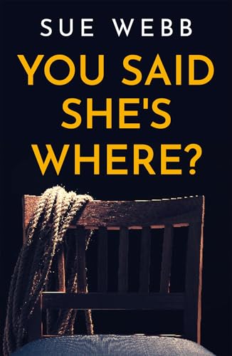 You-Said-She's-Where--by-Sue-Webb-PDF-EPUB.jpg